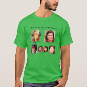 Dr Quinn Medizin Frau Familie lustig T-Shirt
