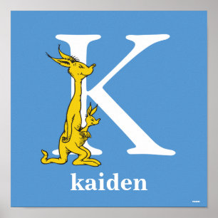 Dr. Seuss ABC: Buchstabe K - Weiß   Fügen Sie Ihre Poster