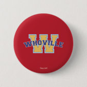 Dr. Seuss | Athletisches Logo von Who-ville Button (Vorderseite)