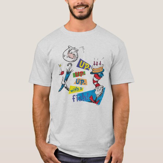 Dr. Seuss| Aufwärts mit Fisch T-Shirt (Vorderseite)