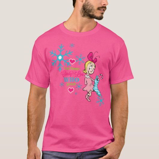 Dr. Seuss Cindy-Lou Who Good T-Shirt (Vorderseite)