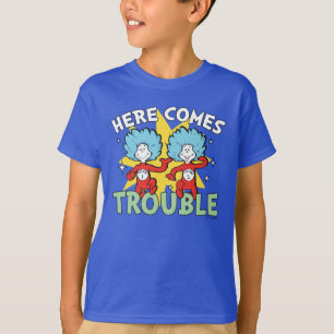 Dr. Seuss Die eine Sache hier kommt aus Schwieri T-Shirt