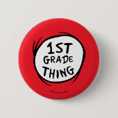 Dr. Seuss | Eins - Zwei - 1. Klasse Button (Vorderseite)