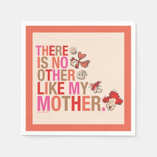 Dr. Seuss | Es gibt kein anderes wie meine Mutter Serviette (Vorderseite)