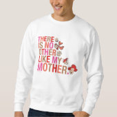 Dr. Seuss | Es gibt kein anderes wie meine Mutter Sweatshirt (Vorderseite)