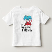 Dr. Seuss | Es ist eine Vorschulangelegenheit Kleinkind T-shirt (Vorderseite)