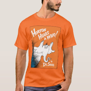 Dr. Seuss   Horton hört A Who the Book T-Shirt