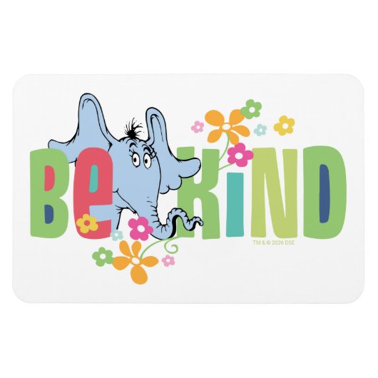 Dr. Seuss Horton Hört Ein Hu | Sei Freundlich Magnet (Horizontal)