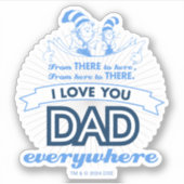 Dr. Seuss | I Liebe Sie Vater überall Aufkleber (Vorderseite)