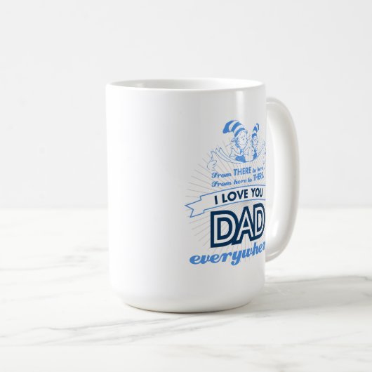 Dr. Seuss | I Liebe Sie Vater überall Kaffeetasse (VorderseiteRechts)