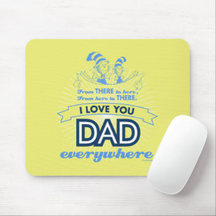 Dr. Seuss   I Liebe Sie Vater überall Mousepad