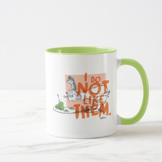 Dr. Seuss Ich-bin-ich "Ich mag sie nicht" Tasse (Rechts)