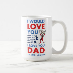 Dr. Seuss Ich liebe dich so sehr, Papa, weißt du Kaffeetasse