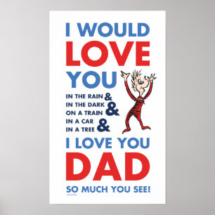 Dr. Seuss Ich Liebe Sie Vater so viel Sie sehen Poster
