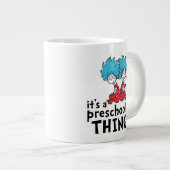 Dr. Seuss | Lehrer Es ist eine Vorschulangelegenhe Jumbo-Tasse (Vorderseite Rechts)