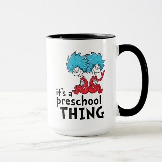 Dr. Seuss | Lehrer Es ist eine Vorschulangelegenhe Tasse (Rechts)