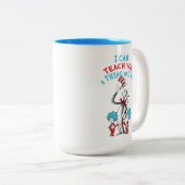 Dr. Seuss | Lehrer Ich kann dir etwas beibringen Zweifarbige Tasse (VorderseiteRechts)