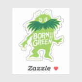 Dr. Seuss | Lorax - Geboren grün sein Aufkleber (Blatt)