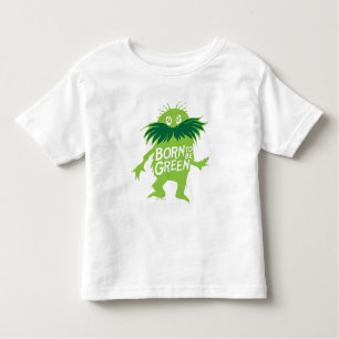 Dr. Seuss Lorax - Geboren grün sein Kleinkind T-shirt
