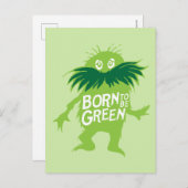 Dr. Seuss | Lorax - Geboren grün sein Postkarte (Vorne/Hinten)