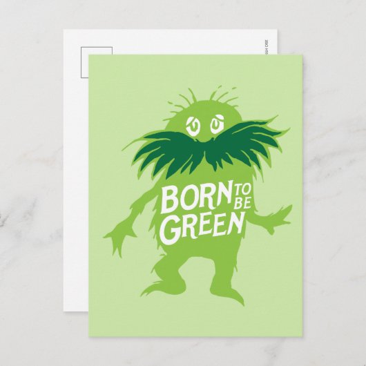 Dr. Seuss | Lorax - Geboren grün sein Postkarte (Vorne/Hinten)