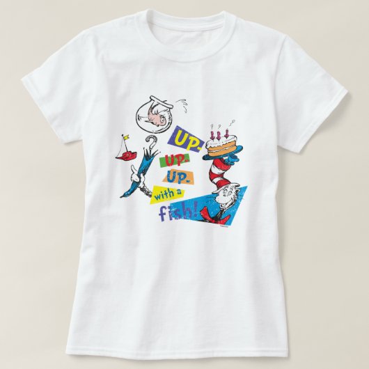 Dr. Seuss | Mit Fisch aufstehen T-Shirt (Design vorne)