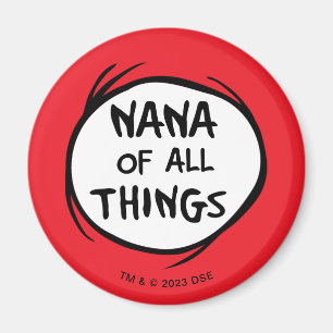 Dr. Seuss Nana aller Dinge Oma-Design Magnet