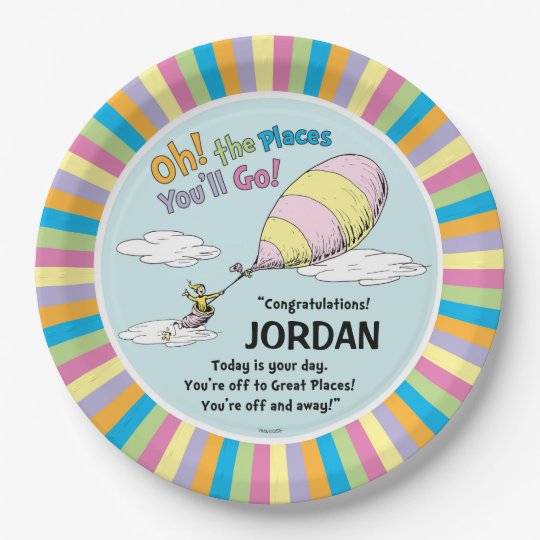 Dr Seuss Oh Die Orte An Denen Du Gehen Wirst Pappteller Zazzle De