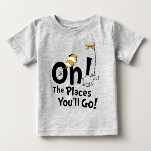 Dr. Seuss Oh, die Orte, an die du gehen wirst! R Baby T-shirt