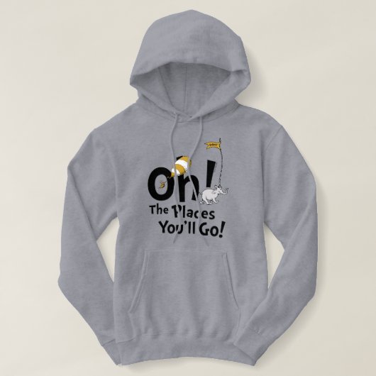 Dr. Seuss | Oh, die Orte, an die du gehen wirst! R Hoodie (Design vorne)
