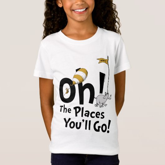 Dr. Seuss | Oh, die Orte, an die du gehen wirst! R T-Shirt (Vorderseite)
