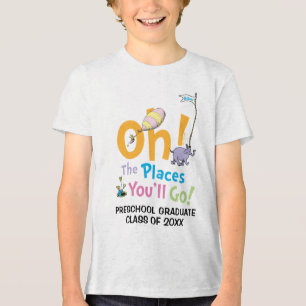 Dr. Seuss Oh, die Orte, an die du gehst! Klasse Tri-Blend Shirt