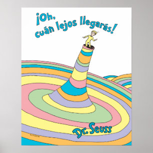 Dr. Seuss Oh, wie weit du kommst! Poster