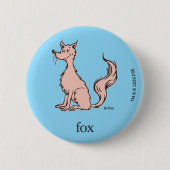 Dr. Seuss | Rosa Fuchs Button (Vorderseite)