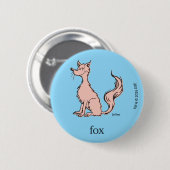 Dr. Seuss | Rosa Fuchs Button (Vorne & Hinten)