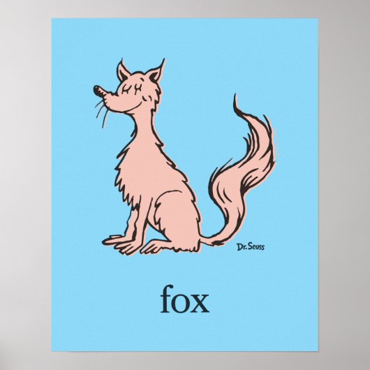 Dr. Seuss | Rosa Fuchs Poster (Vorne)