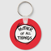 Dr. Seuss | Sache 1 Sache 2 - Mutter aller Dinge Schlüsselanhänger (Vorderseite)