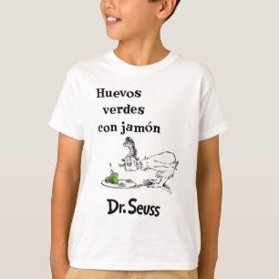 Dr. Seuss Spanische Grüne Eier mit Schinken T-Shirt