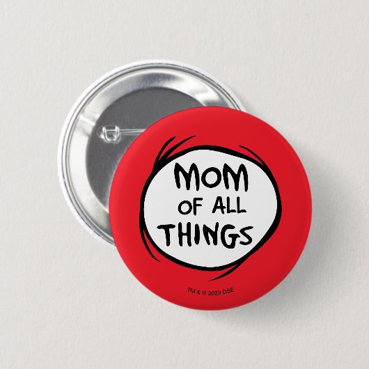 Dr. Seuss Thing Eine Sache Zwei - Mama aller Dinge Button (Vorne & Hinten)