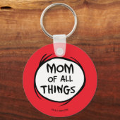 Dr. Seuss Thing Eine Sache Zwei - Mama aller Dinge Schlüsselanhänger (Rückseite)