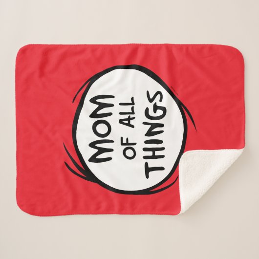 Dr. Seuss Thing Eine Sache Zwei - Mama aller Dinge Sherpadecke (Vorderseite (Horizontal))