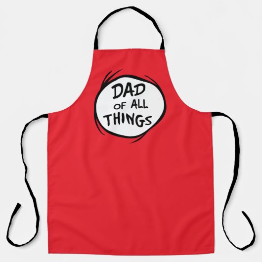 Dr. Seuss Thing Eine Sache Zwei - Vater aller Ding Schürze (Vorderseite)