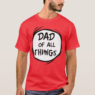 Dr. Seuss Thing Eine Sache Zwei - Vater aller Ding T-Shirt