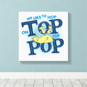 Dr. Seuss | Wir möchten auf Pop klatschen Leinwanddruck (Insitu (Holzboden))