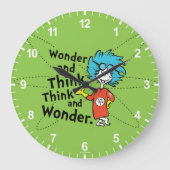 Dr. Seuss | Wonder and Think. Denken Sie nach. Große Wanduhr (Vorderseite)