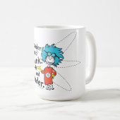 Dr. Seuss | Wonder and Think. Denken Sie nach. Kaffeetasse (VorderseiteRechts)