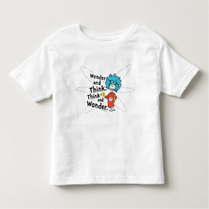 Dr. Seuss Wonder and Think. Denken Sie nach. Kleinkind T-shirt