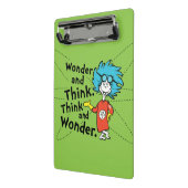 Dr. Seuss | Wonder and Think. Denken Sie nach. Mini Klemmbrett (Gewinkelt2)