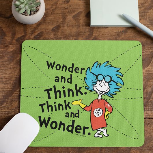 Dr. Seuss | Wonder and Think. Denken Sie nach. Mousepad