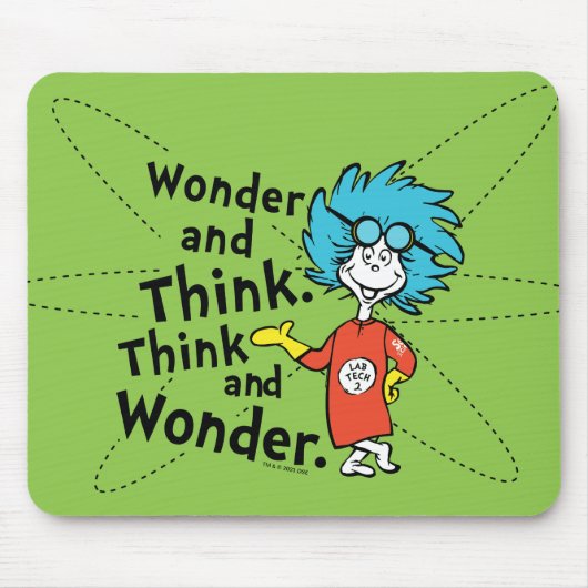 Dr. Seuss | Wonder and Think. Denken Sie nach. Mousepad (Vorne)